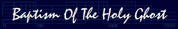 Baptism Of The Holy Ghost