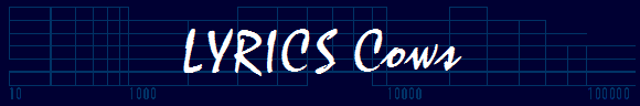 LYRICS Cows