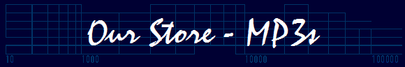 Our Store - MP3s